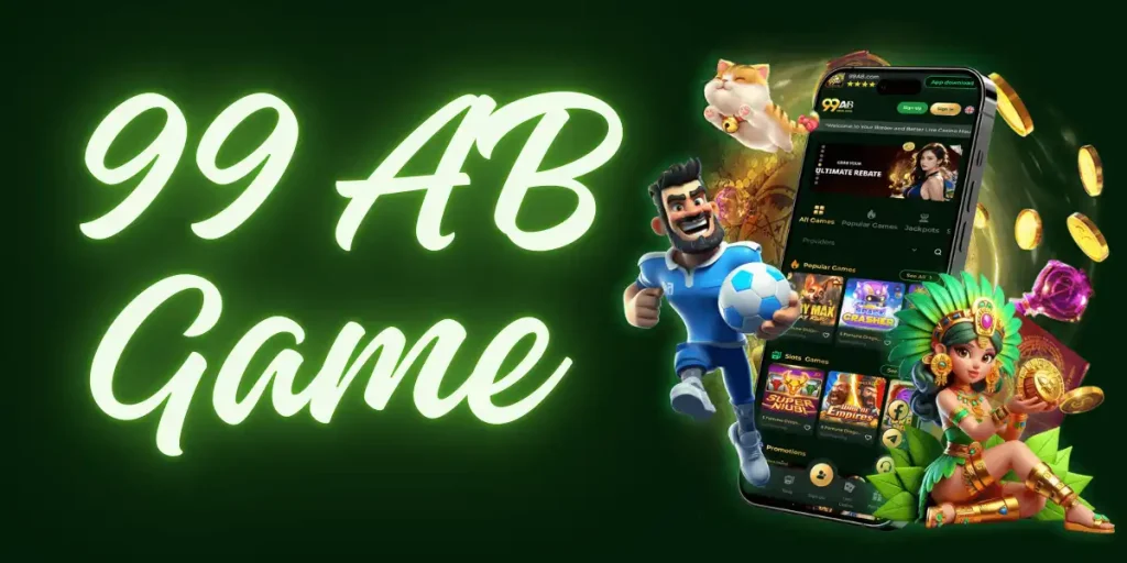 Deposit Rewards and benefits in the 99AB game